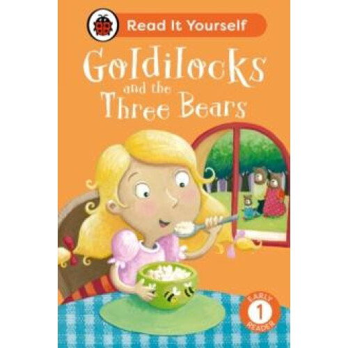 Goldilocks and the Three Bears Read It Yourself Level 1 Early Reader b