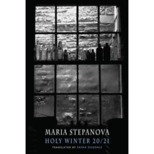 Holy Winter 2021 by Maria Stepanova Paperback Book