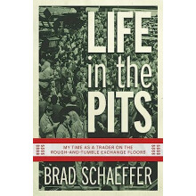 Life in the Pits by Brad Schaeffer Paperback Book