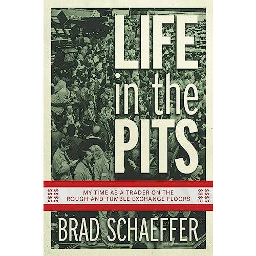 Life in the Pits by Brad Schaeffer Paperback Book