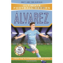Alvarez Ultimate Football Heroes The No.1 football series by Matt amp