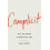 Complicit by Reah Bravo Hardcover Book 1