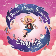 Lively Lila by Ben Levey Paperback Book