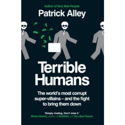 Terrible Humans by Patrick Alley Hardcover Book