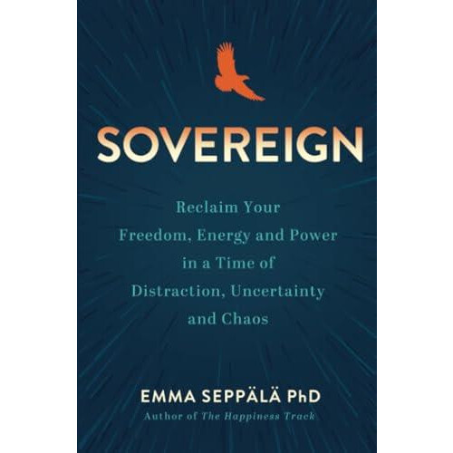 Sovereign by Emma Seppala Paperback Book