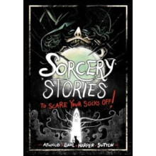 Sorcery Stories to Scare Your Socks Off by Megan Atwood Paperback Book