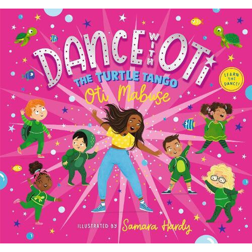 Dance with Oti The Turtle Tango by Oti Mabuse Paperback Book