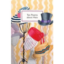 Ten Poems about Hats by Various Authors Paperback Book