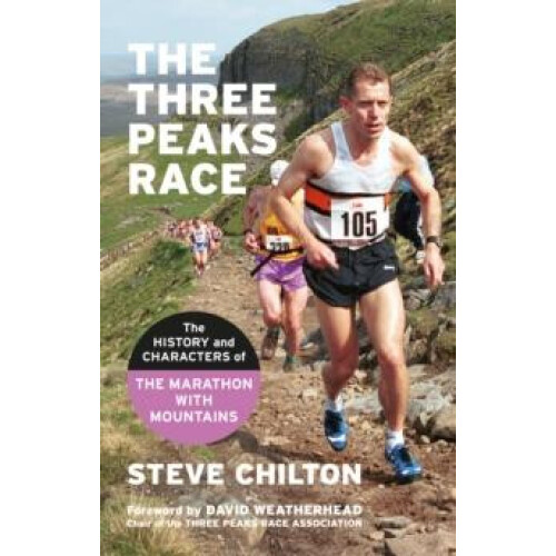 The Three Peaks Race by Steve Chilton Paperback Book