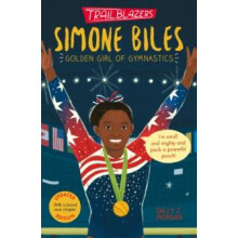 Trailblazers Simone Biles by Sally J. Morgan Paperback Book