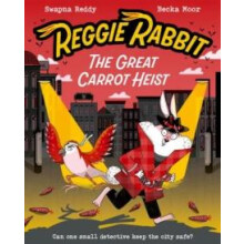 Reggie Rabbit The Great Carrot Heist by Swapna Reddy Paperback Book