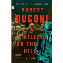 Killing on the Hill by Robert Dugoni Paperback Book