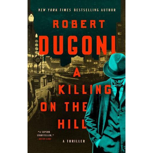 Killing on the Hill by Robert Dugoni Paperback Book