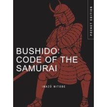 Bushido Code of the Samurai by Inazo Nitobe Paperback Book
