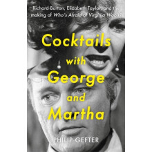 Cocktails with George and Martha by Philip Gefter Hardcover Book