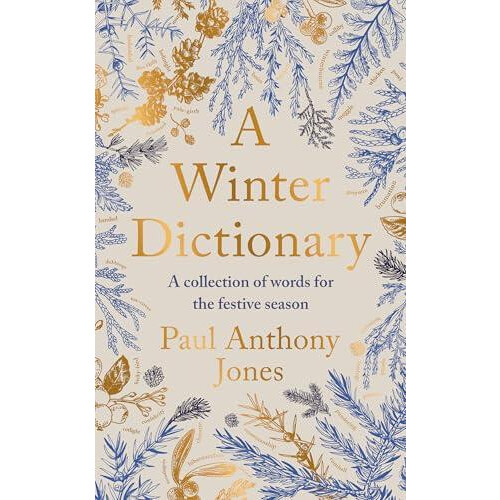 A Winter Dictionary by Paul Anthony Jones Hardcover Book