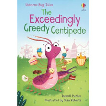 The Exceedingly Greedy Centipede by Russell Punter Hardcover Book
