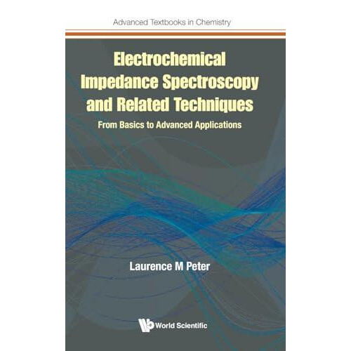 Electrochemical Impedance Spectroscopy And Related Techniques From Bas
