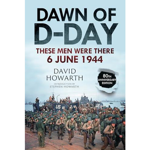 Dawn of DDay by Stephen Howarth Paperback Book