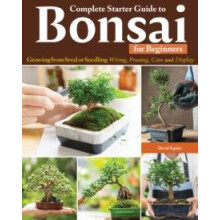 Complete Starter Guide to Bonsai by David Squire Paperback Book