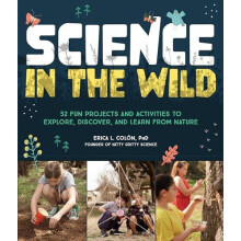 Science in the Wild by Dr. Erica L. Colon Paperback Book