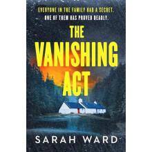 The Vanishing Act by Sarah Ward Paperback Book