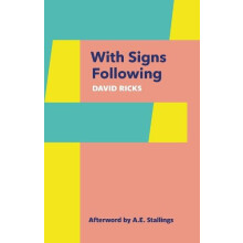 With Signs Following by David Ricks Paperback Book