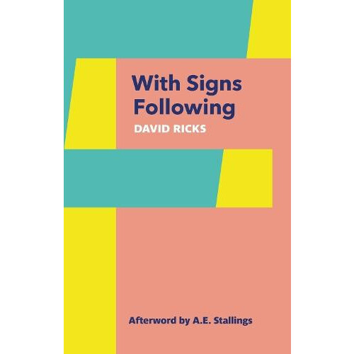 With Signs Following by David Ricks Paperback Book