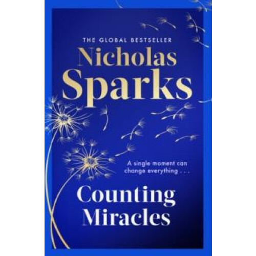 Counting Miracles by Nicholas Sparks Hardcover Book