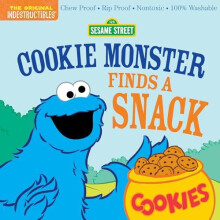 Indestructibles Sesame Street Cookie Monster Finds a Snack by Amy Pixt