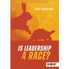 Is leadership a race by Samuel Strickland Paperback Book