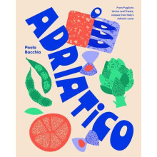 Adriatico by Paola Bacchia Hardcover Book
