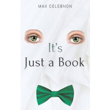 Its Just a Book by Max Celebnon Hardcover Book