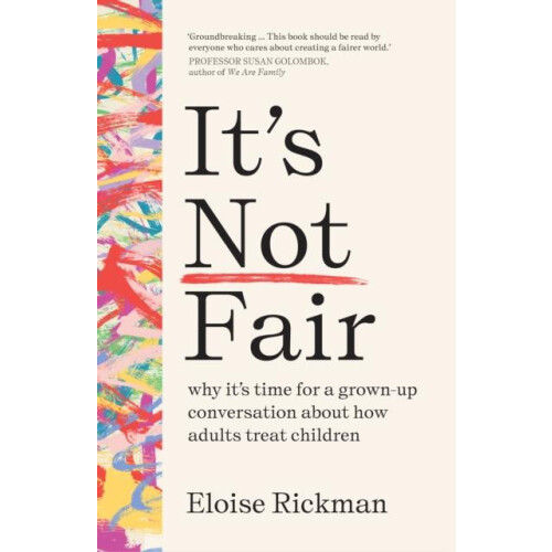 Its Not Fair by Eloise Rickman Paperback Book