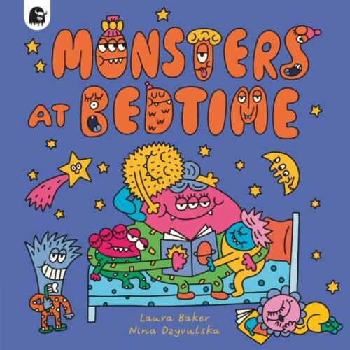 Monsters at Bedtime by Laura Baker Paperback Book