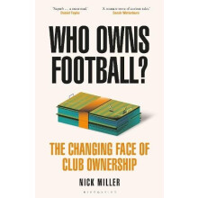 Who Owns Football by Nick Miller Hardcover Book