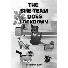 The She Team Does Lockdown by Susan McGovern Paperback Book