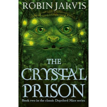 The Crystal Prison by Robin Jarvis Paperback Book