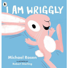 I Am Wriggly by Michael Rosen Paperback Book