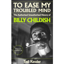 To Ease My Troubled Mind by Ted Kessler Hardcover Book