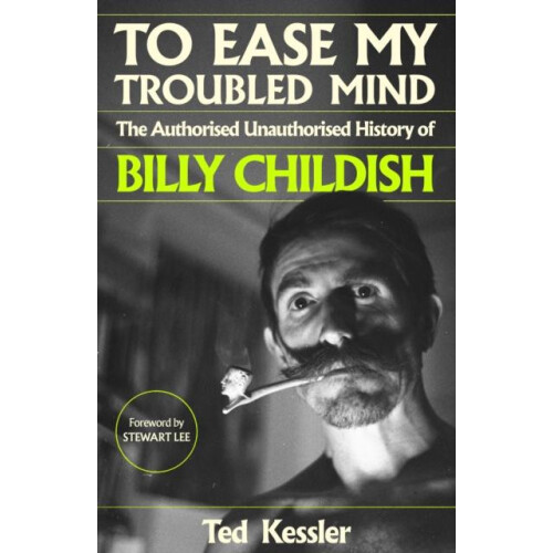 To Ease My Troubled Mind by Ted Kessler Hardcover Book