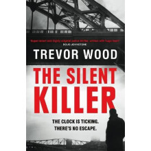 The Silent Killer by Trevor Wood Hardcover Book