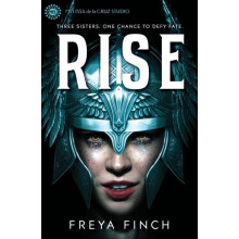 Rise by Freya Finch Hardcover Book