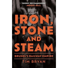 Iron Stone and Steam by Tim Bryan Paperback Book