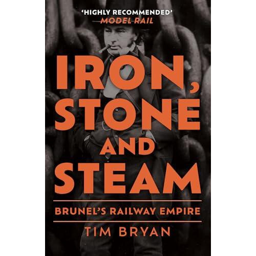 Iron Stone and Steam by Tim Bryan Paperback Book