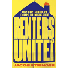 Renters Unite by Jacob Stringer Paperback Book
