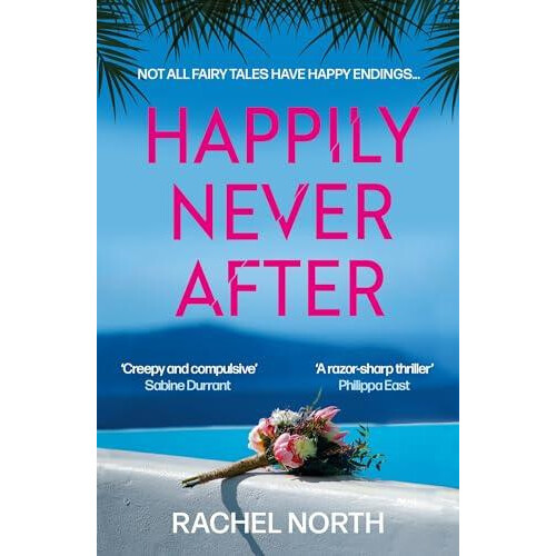 Happily Never After by Rachel North Paperback Book