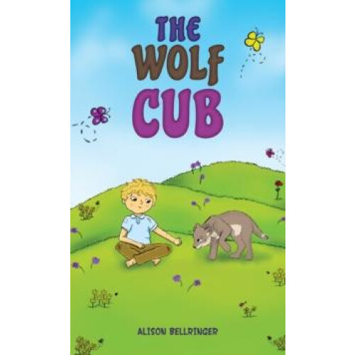 The Wolf Cub by Alison Bellringer Paperback Book