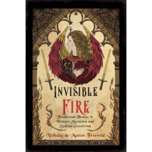 Invisible Fire by Nicholaj Nicholaj de Mattos Frisvold de Mattos Frisv
