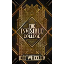 The Invisible College by Jeff Wheeler Hardcover Book